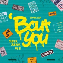 Superjunior D&E – Bout you...