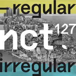 NCT 127 – Regular-Irregular...