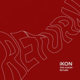 iKON – Return – The 2nd album