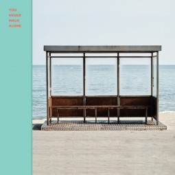 BTS – You never walk alone...