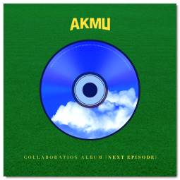 AKMU - NEXT EPISODE -...